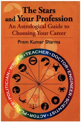 The Stars and Your Profession(English, Paperback, Sharma Prem Kumar)