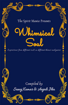 Whimsical Soul(English, Paperback, Sanoj Kumar)