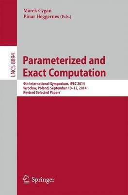 Parameterized and Exact Computation(English, Paperback, unknown)