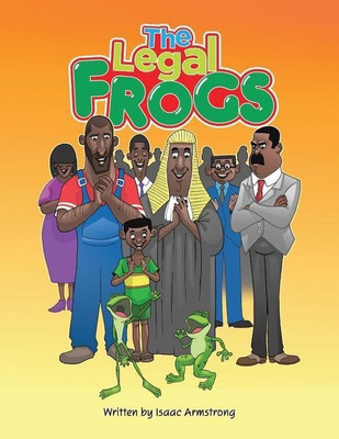 The Legal Frogs(English, Paperback, Armstrong Isaac)
