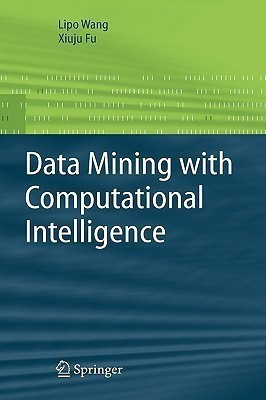 Data Mining with Computational Intelligence(English, Hardcover, Wang Lipo)