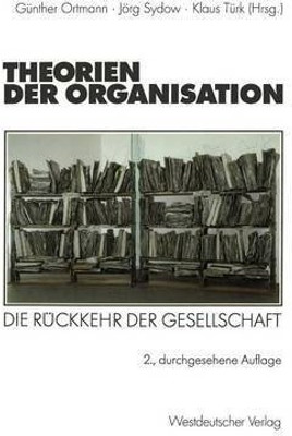 Theorien der Organisation(German, Paperback, unknown)