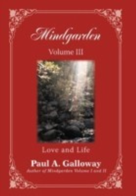 Mindgarden Volume III(English, Paperback, Galloway Paul A)