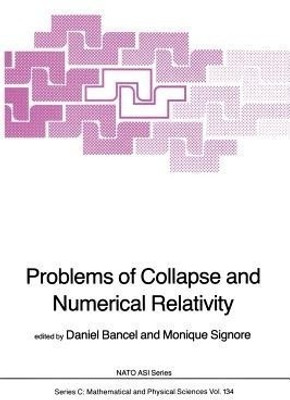 Problems of Collapse and Numerical Relativity(English, Paperback, unknown)