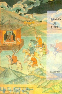 The Religion of Tibet(English, Paperback, Bell Charles Sir)