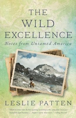 The Wild Excellence(English, Paperback, Patten Leslie)