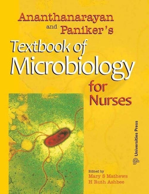 Ananthanarayan & Paniker's Textbook of Microbiology for Nurses(English, Paperback, Ashbee Ruth)