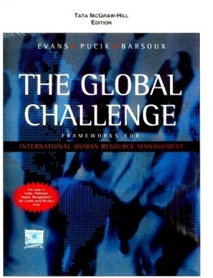 The Global Challenge: The Framework for International Human Resource Management(English, Paperback, Evans Paul)