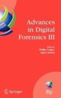 Advances in Digital Forensics III(English, Hardcover, unknown)