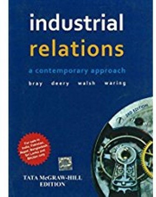 Industrial Relations A Contemporary Approach  - A Contemporary Approach(English, Paperback, Bray Mark)