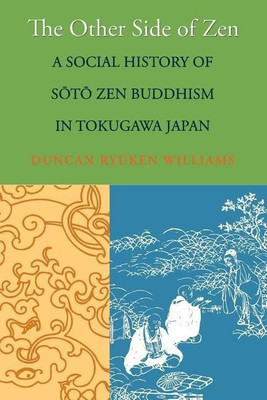 The Other Side of Zen(English, Paperback, Williams Duncan Ryuken)
