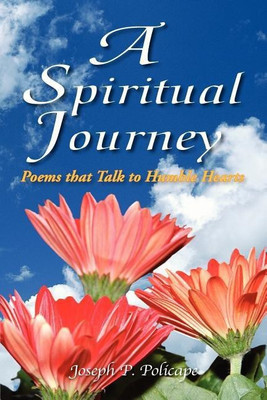 A Spiritual Journey(English, Paperback, Policape Joseph P)