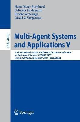 Multi-Agent Systems and Applications V(English, Paperback, unknown)