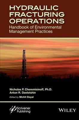 Hydraulic Fracturing Operations(English, Hardcover, Cheremisinoff Nicholas P.)