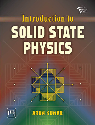 Introduction To Solid State Physics(English, Paperback, Kumar Arun)