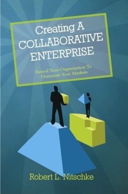 Creating a Collaborative Enterprise(English, Paperback, Nitschke Robert L.)