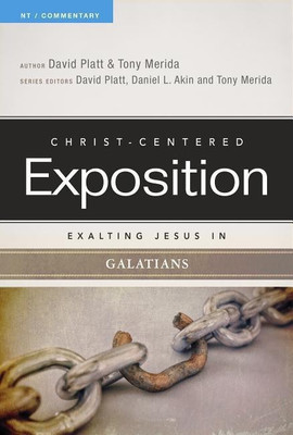 Exalting Jesus in Galatians(English, Paperback, Platt David)