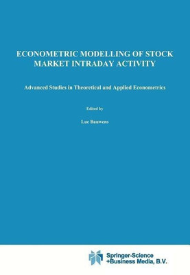 Econometric Modelling of Stock Market Intraday Activity(English, Paperback, Bauwens Luc)