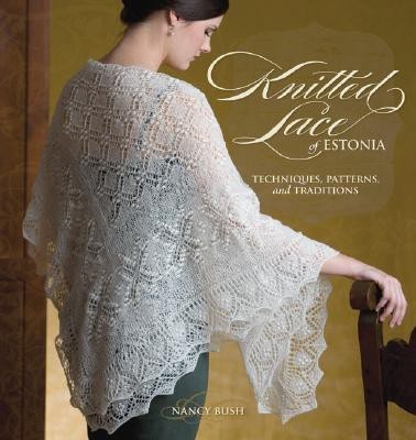 Knitted Lace of Estonia(English, Paperback, Bush Nancy)