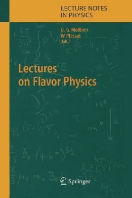 Lectures on Flavor Physics(English, Hardcover, unknown)