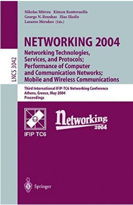 NETWORKING 2004: Networking Technologies, Services, and Protocols; Performance of Computer and Communication Networks; Mobile and Wireless Communications(English, Paperback, unknown)