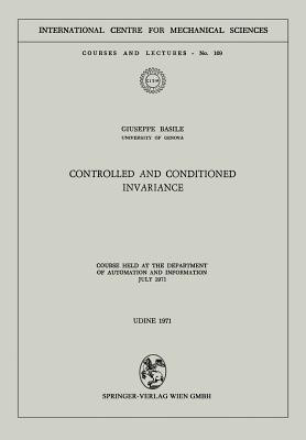 Controlled and Conditioned Invariance(English, Paperback, Basile Giuseppe)