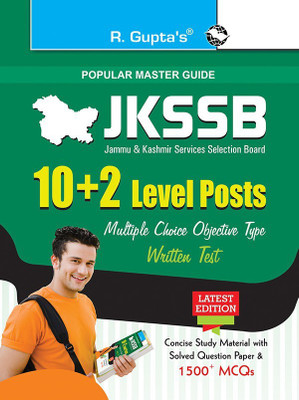 JKSSB: 10+2 Level Posts (Multiple Choice Objective Type) Written Test Guide 2023 Edition(English, Paperback, RPH Editorial Board)
