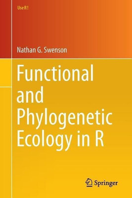Functional and Phylogenetic Ecology in R(English, Paperback, Swenson Nathan G.)
