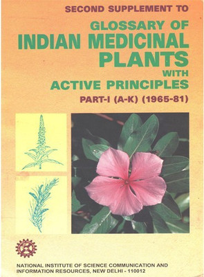 Glossary of Indian Medicinal Plants: Second Supplement Pt.1(English, Hardcover, Asolkar L.V.)