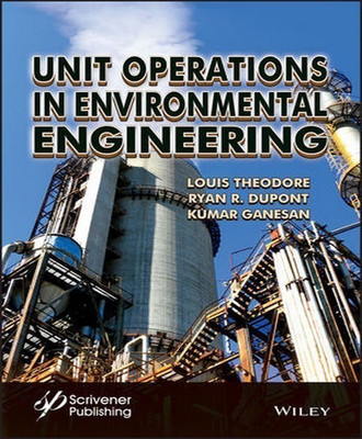 Unit Operations in Environmental Engineering(English, Hardcover, Theodore Louis)