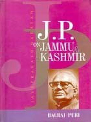 J.P. to Jammu Kashmir 01 Edition(English, Hardcover, Puri Balraj)