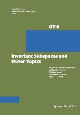 Invariant Subspaces and Other Topics(English, Paperback, Apostol)