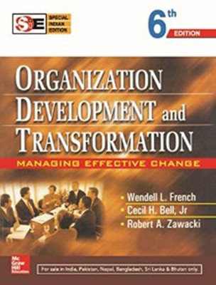 Organization Development and Transformation:Managing Effective Change  - Managing Effective Change(English, Paperback, French Wendell L.)
