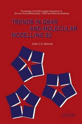 Trends in QSAR and Molecular Modelling 92(English, Hardcover, unknown)
