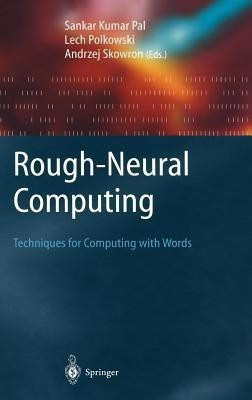 Rough-Neural Computing(English, Hardcover, unknown)