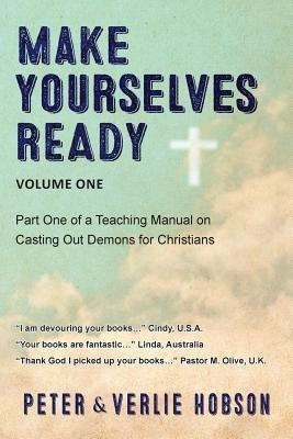 Make Yourselves Ready - Volume One(English, Paperback, Hobson Peter)