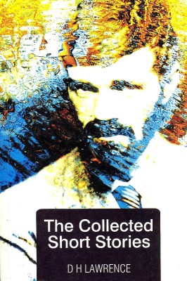 The Collected Short Stories(English, Paperback, Lawrence D. H.)