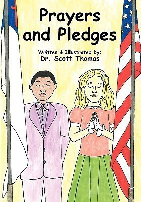 Prayers and Pledges(English, Paperback, Thomas Scott)