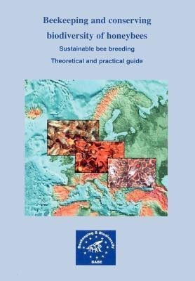 Beekeeping and Conserving Biodiversity of Honeybees(English, Paperback, unknown)