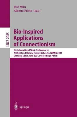 Bio-Inspired Applications of Connectionism(English, Paperback, unknown)