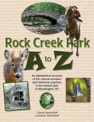 Rock Creek Park A to Z(English, Paperback, Swerdloff David)