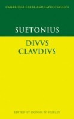 Suetonius: Diuus Claudius(English, Hardcover, Suetonius)