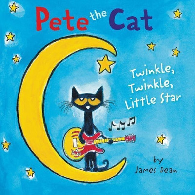 Pete the Cat: Twinkle, Twinkle, Little Star Board Book(English, Board book, Dean James)