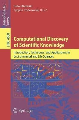 Computational Discovery of Scientific Knowledge(English, Paperback, unknown)