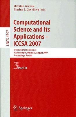 Computational Science and Its Applications - ICCSA 2007(English, Paperback, unknown)