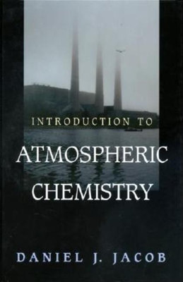 Introduction to Atmospheric Chemistry(English, Hardcover, Jacob Daniel J.)