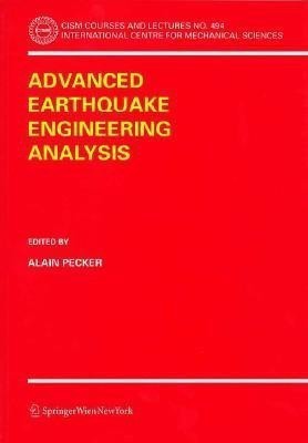 Advanced Earthquake Engineering Analysis(English, Paperback, unknown)