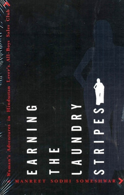 Earning the Laundry Stripes(English, Paperback, Someshwar Manreet Sodhi)