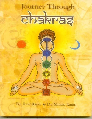 Journey Through Chakras(English, Hardcover, Ratan Ravi)