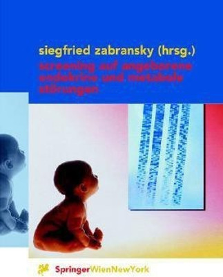 Screening auf angeborene endokrine und metabole Stoerungen(German, Hardcover, unknown)